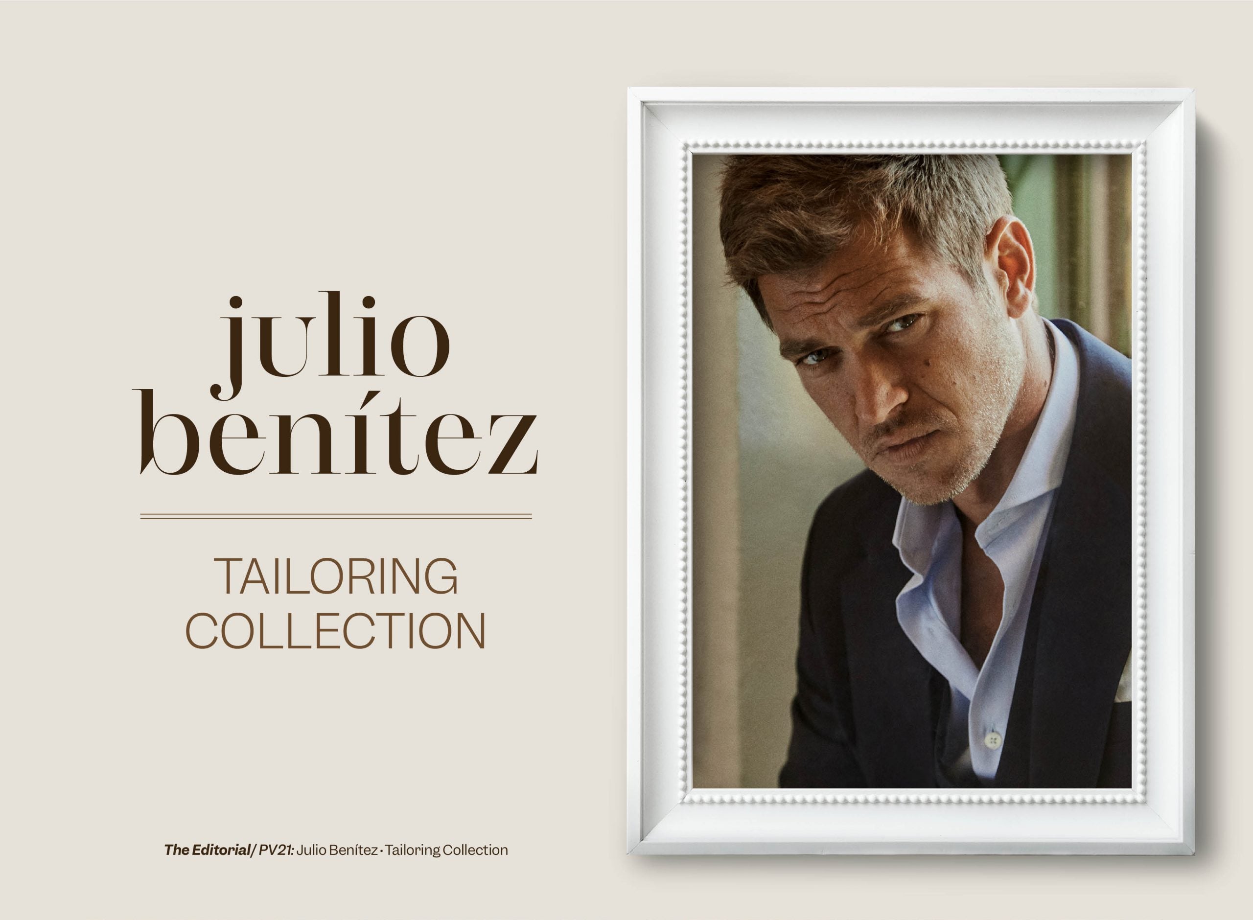 Julio Benítez || Tailoring Collection